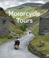 Ultimate Motorcycle Tours First Edition, Flexibound hind ja info | Tervislik eluviis ja toitumine | kaup24.ee