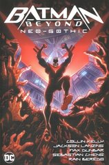 Batman Beyond: Neo-Gothic Vol. 1 цена и информация | Фантастика, фэнтези | kaup24.ee