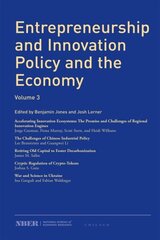 Entrepreneurship and Innovation Policy and the Economy: Volume 3, Volume 3 цена и информация | Книги по экономике | kaup24.ee