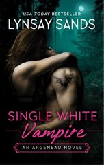 Single White Vampire: An Argeneau Novel hind ja info | Fantaasia, müstika | kaup24.ee