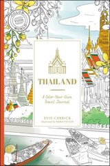 Thailand: A Color-Your-Own Travel Journal цена и информация | Книги о питании и здоровом образе жизни | kaup24.ee