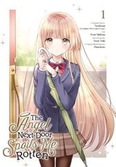 Angel Next Door Spoils Me Rotten 01 (Manga) цена и информация | Фантастика, фэнтези | kaup24.ee