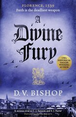 Divine Fury: From The Crime Writers' Association Historical Dagger Winning Author цена и информация | Фантастика, фэнтези | kaup24.ee