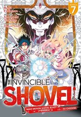 Invincible Shovel (Manga) Vol. 7 цена и информация | Фантастика, фэнтези | kaup24.ee