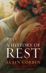 History of Rest цена и информация | Исторические книги | kaup24.ee