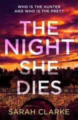 Night She Dies цена и информация | Фантастика, фэнтези | kaup24.ee