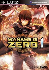 My Name Is Zero Vol. 1 цена и информация | Фантастика, фэнтези | kaup24.ee