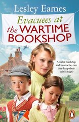 Evacuees at the Wartime Bookshop: Book 4 in the uplifting WWII saga series from the bestselling author цена и информация | Фантастика, фэнтези | kaup24.ee