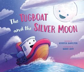 Tugboat and the Silver Moon hind ja info | Väikelaste raamatud | kaup24.ee