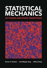 Statistical Mechanics of Phases and Phase Transitions цена и информация | Книги по экономике | kaup24.ee