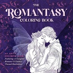 Romantasy Coloring Book: An Adult Coloring Book Featuring 24 Gorgeous Romance and Fantasy-Themed Illustrations цена и информация | Книги о питании и здоровом образе жизни | kaup24.ee