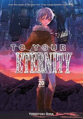 To Your Eternity 20 цена и информация | Фантастика, фэнтези | kaup24.ee