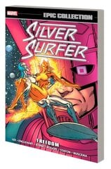 Silver Surfer Epic Collection: Freedom (New Printing) цена и информация | Фантастика, фэнтези | kaup24.ee