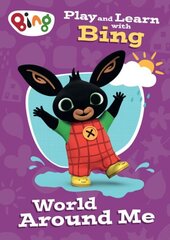 Play and Learn with Bing World Around Me цена и информация | Книги для малышей | kaup24.ee