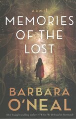 Memories of the Lost: A Novel hind ja info | Fantaasia, müstika | kaup24.ee