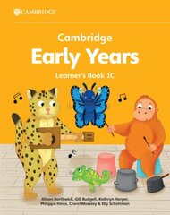 Cambridge Early Years Learner's Book 1C: Early Years International hind ja info | Väikelaste raamatud | kaup24.ee