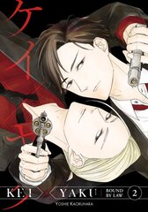 Kei X Yaku: Bound By Law 2 цена и информация | Фантастика, фэнтези | kaup24.ee