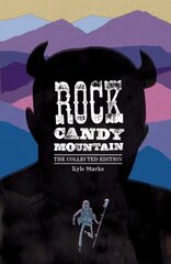 Rock Candy Mountain Complete цена и информация | Фантастика, фэнтези | kaup24.ee