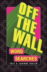 Off-the-Wall Word Searches цена и информация | Книги о питании и здоровом образе жизни | kaup24.ee