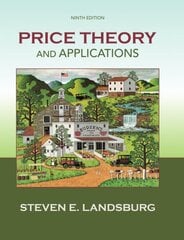 Price Theory and Applications 9th edition цена и информация | Книги по экономике | kaup24.ee