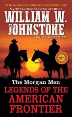 Morgan Men: Legends of the American Frontier цена и информация | Фантастика, фэнтези | kaup24.ee