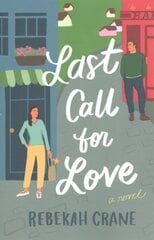 Last Call for Love: A Novel hind ja info | Fantaasia, müstika | kaup24.ee