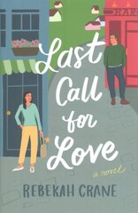 Last Call for Love: A Novel hind ja info | Fantaasia, müstika | kaup24.ee