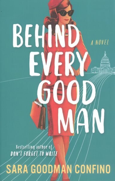 Behind Every Good Man: A Novel цена и информация | Fantaasia, müstika | kaup24.ee