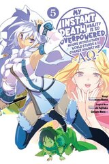 My Instant Death Ability Is So Overpowered, No One in This Other World Stands a Chance Against Me!: AO, Vol. 5 (manga) hind ja info | Fantaasia, müstika | kaup24.ee