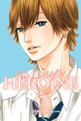 No Longer Heroine, Vol. 7: Volume 7 hind ja info | Fantaasia, müstika | kaup24.ee