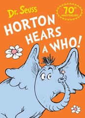 Horton Hears a Who 70th anniversary edition hind ja info | Väikelaste raamatud | kaup24.ee