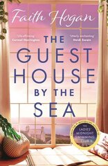 Guest House by the Sea: A heartwarming Irish novel to curl up with from the kindle #1 bestselling author in 2024 цена и информация | Фантастика, фэнтези | kaup24.ee