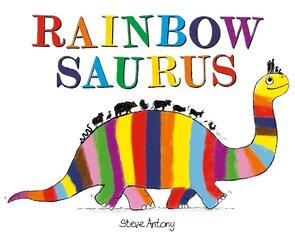 Rainbowsaurus hind ja info | Väikelaste raamatud | kaup24.ee