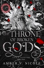 Throne of Broken Gods: The MUST-READ second book in Amber Nicole's dark romantasy series! цена и информация | Фантастика, фэнтези | kaup24.ee