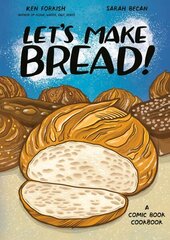 Let's Make Bread!: A Comic Book Cookbook цена и информация | Книги рецептов | kaup24.ee