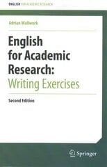 English for Academic Research: Writing Exercises 2nd ed. 2024 цена и информация | Пособия по изучению иностранных языков | kaup24.ee