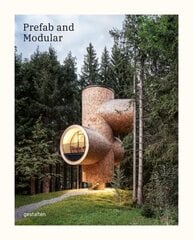 Prefab and Modular: Prefabricated Houses and Modular Architecture цена и информация | Книги по архитектуре | kaup24.ee