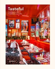 Tasteful: New Interiors for Restaurants and Cafes цена и информация | Книги по архитектуре | kaup24.ee