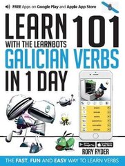 Learn 101 Galician Verbs in 1 Day: With LearnBots hind ja info | Võõrkeele õppematerjalid | kaup24.ee