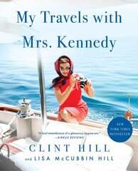 My Travels with Mrs. Kennedy цена и информация | Биографии, автобиогафии, мемуары | kaup24.ee