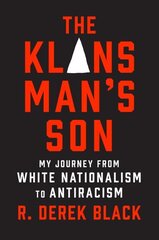 Klansmans Son: My Journey from White Nationalism to Antiracism: A Memoir hind ja info | Ühiskonnateemalised raamatud | kaup24.ee