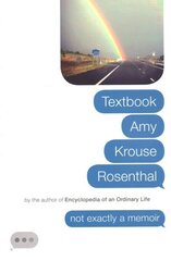 Textbook Amy Krouse Rosenthal цена и информация | Биографии, автобиогафии, мемуары | kaup24.ee