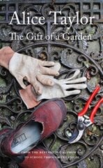 Gift of a Garden hind ja info | Elulooraamatud, biograafiad, memuaarid | kaup24.ee