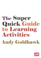 Super Quick Guide to Learning Activities hind ja info | Ühiskonnateemalised raamatud | kaup24.ee