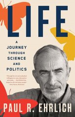 Life: A Journey through Science and Politics цена и информация | Биографии, автобиогафии, мемуары | kaup24.ee