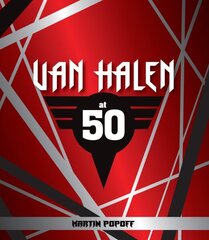 Van Halen at 50 hind ja info | Kunstiraamatud | kaup24.ee