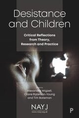 Desistance and Children: Critical Reflections from Theory, Research and Practice цена и информация | Книги по социальным наукам | kaup24.ee