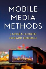 Mobile Media Methods hind ja info | Ühiskonnateemalised raamatud | kaup24.ee