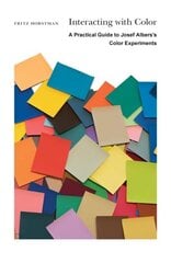 Interacting with Color: A Practical Guide to Josef Alberss Color Experiments цена и информация | Книги об искусстве | kaup24.ee