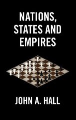 Nations, States and Empires hind ja info | Ühiskonnateemalised raamatud | kaup24.ee